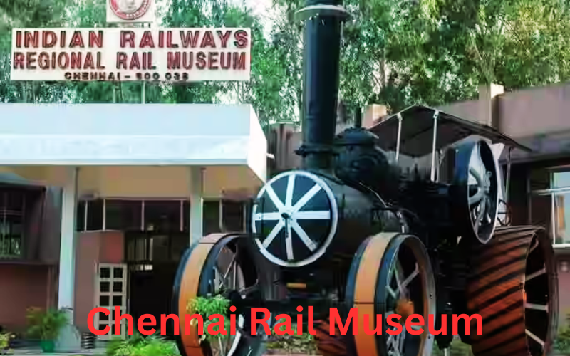 Blog Chennai Rail Museum Chennai India